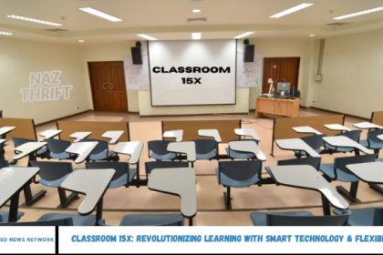 Classroom 15X: Revolutionizing Learning with Smart Technology & Flexibility