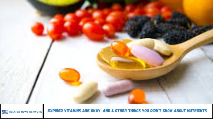 Expired Vitamins Are Okay, and 4 Other Things You Didn't Know About Nutrients