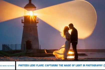 Photeeq Lens Flare: Capturing the Magic of Light in Photography (2025)