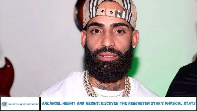 Arcángel Height and Weight: Discover the Reggaeton Star's Physical Stats